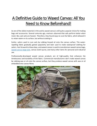 a a definitive definitive guide to waxed canvas