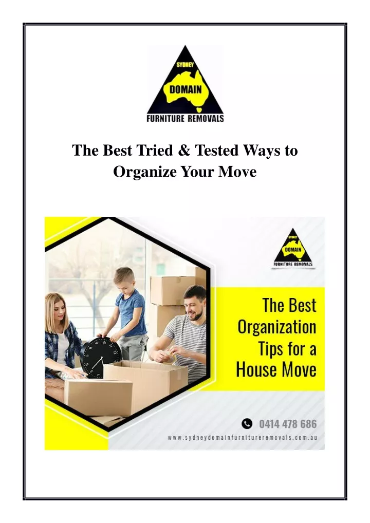 the best tried tested ways to organize your move