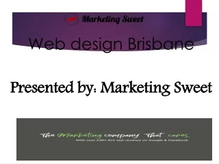 web design brisbane presented by marketing sweet