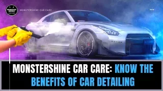 Top 5 Advantages of Car Detailing