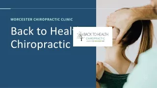 Back To Health Chiropractic- Best Chiropractor In Worcester MA