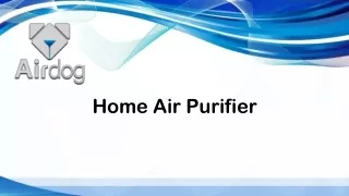 Home Air Purifier – Airdog USA