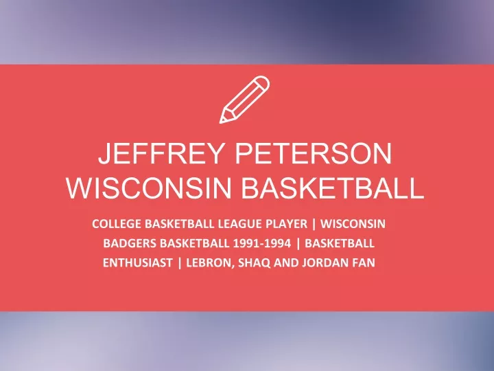 jeffrey peterson wisconsin basketball