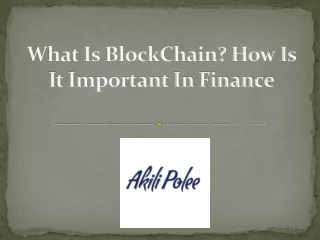what is blockchain how is it important in finance