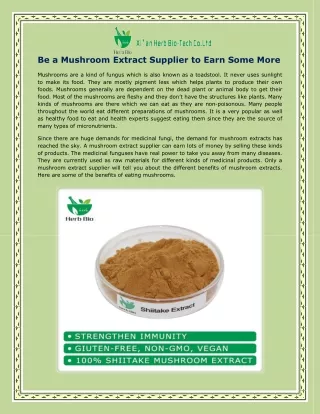 Be a Mushroom Extract Supplier to Earn Some More