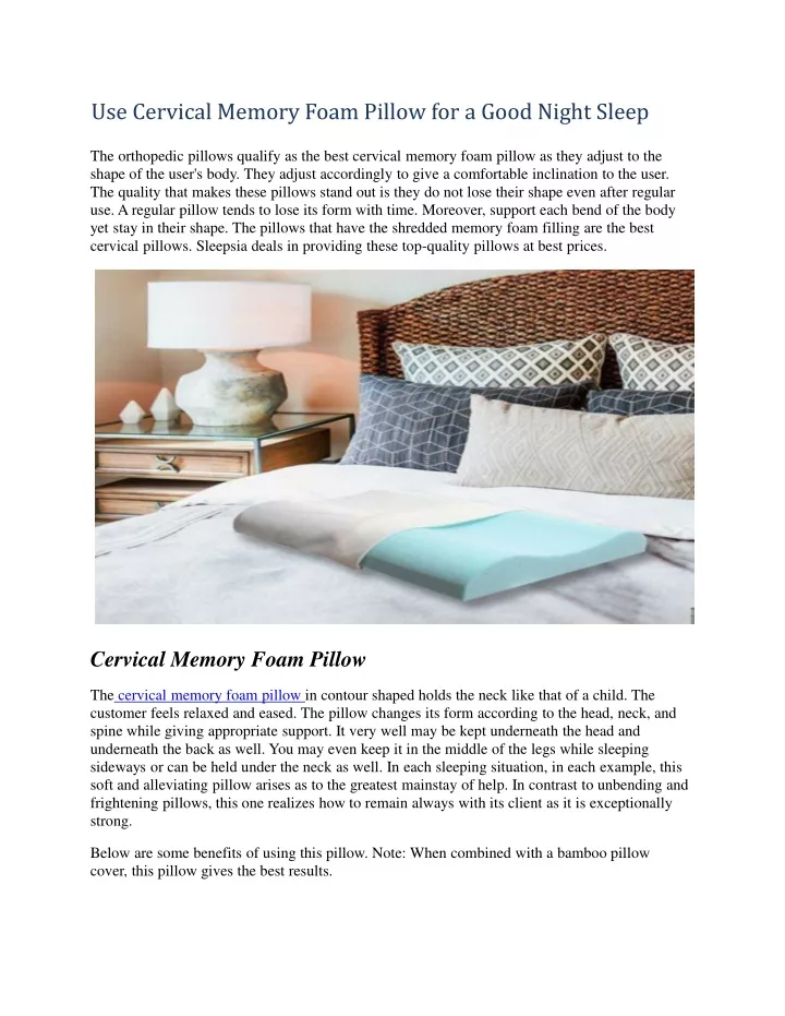 use cervical memory foam pillow for a good night