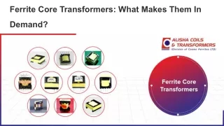 ferrite core transformers what makes them in