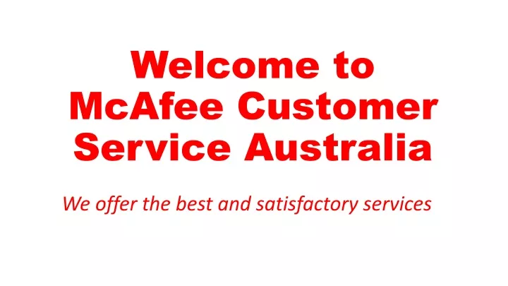 welcome to mcafee customer service australia