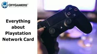 Everything about Playstation Network Card