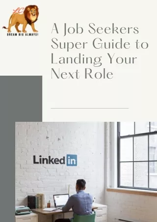 A Job Seekers Super Guide to Landing Your Next Role