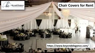 Chair Covers for Rent | beyondelegance.com