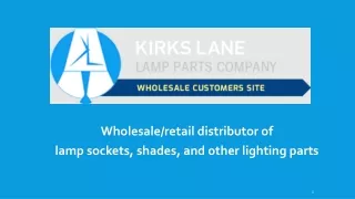 Lamp sockets, shades and other lamp making parts - wholesale & retail