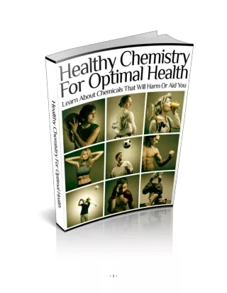 Healthy Chemistry for Optimal Health