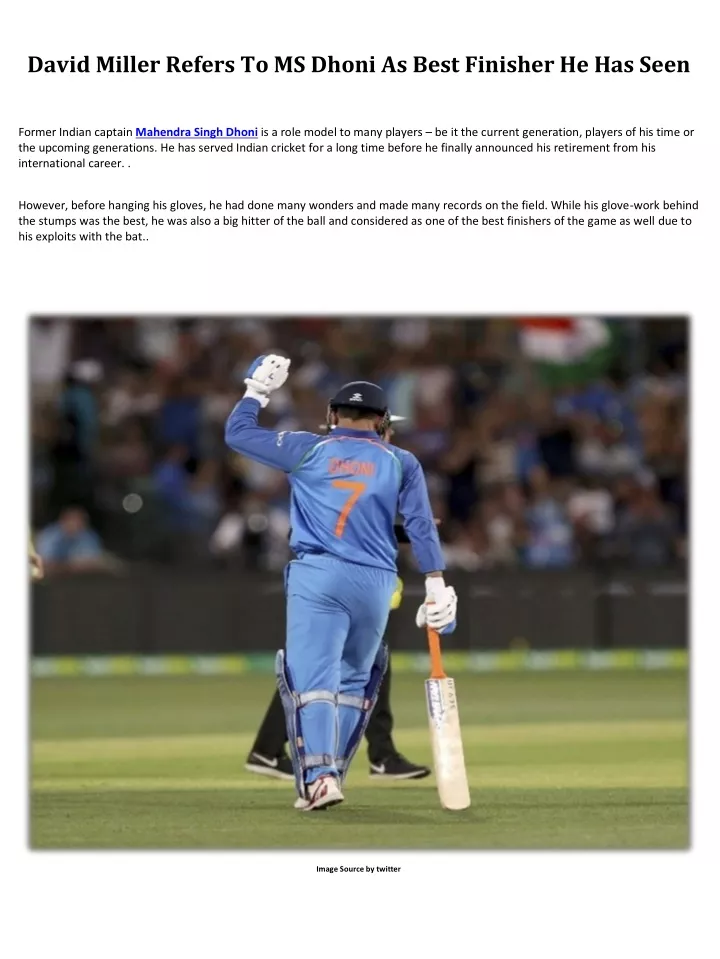 david miller refers to ms dhoni as best finisher