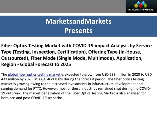Fiber Optics Testing Market with COVID-19 impact Analysis