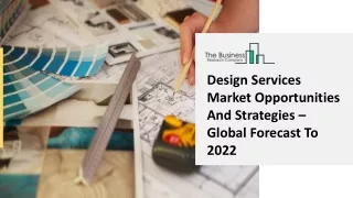 design services market opportunities
