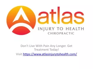 atlasinjurytohealth.com -- atlas injury center, how to fix back pain