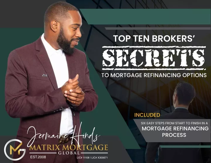 top ten brokers secrets to mortgage refinancing