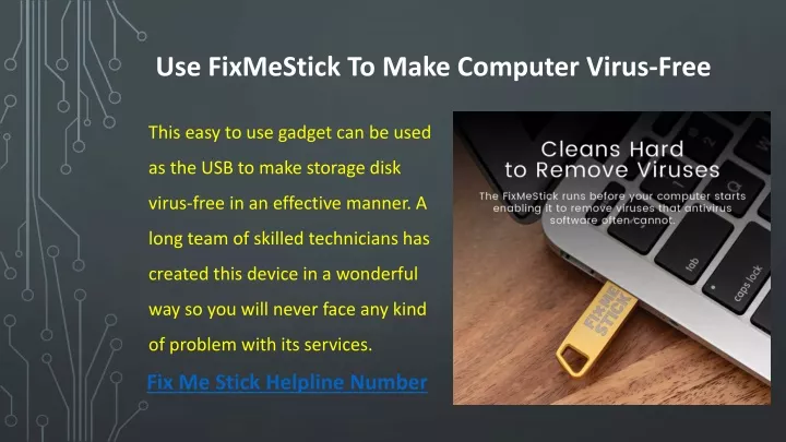 use fixmestick to make computer virus free