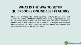 WHAT IS THE WAY TO SETUP QUICKBOOKS ONLINE 1099 FEATURE?