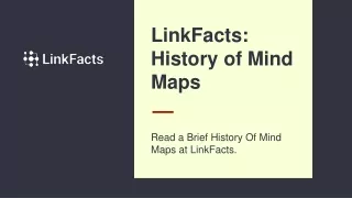 LinkFacts: History of Mind Maps