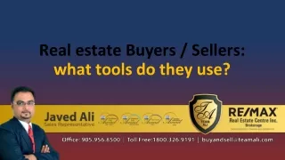 Real estate Buyers  Sellers -what tools do they use
