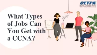 What Types of Jobs Can You Get with a CCNA