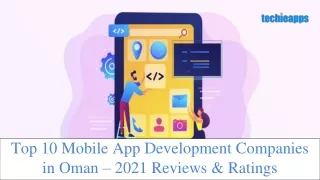 The Best 10 Mobile App Development Companies in Oman in 2021[Review]