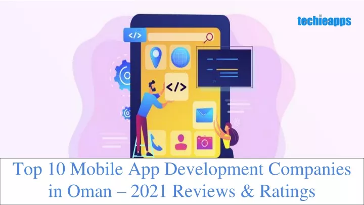 top 10 mobile app development companies in oman 2021 reviews ratings