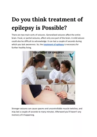 Do you think treatment of epilepsy is Possible?