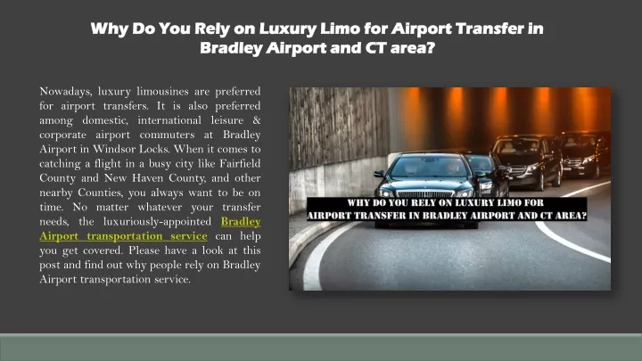 why do you rely on luxury limo for airport