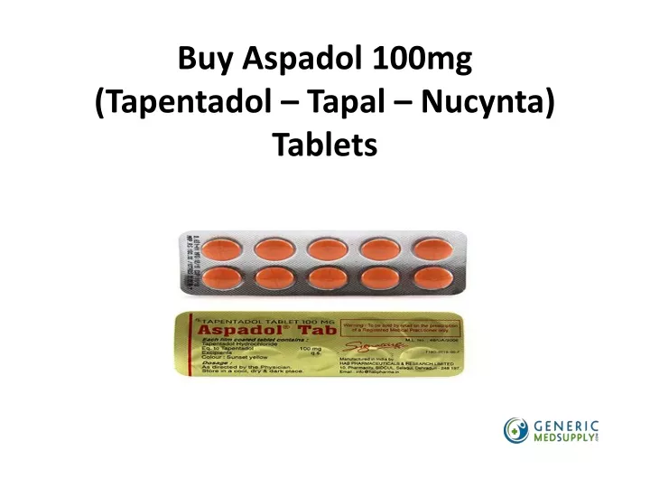 buy aspadol 100mg tapentadol tapal nucynta tablets