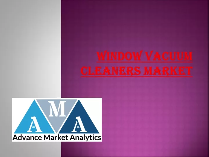 window vacuum cleaners market