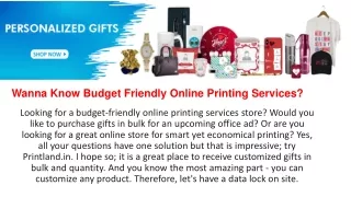 wanna know budget friendly online printing services