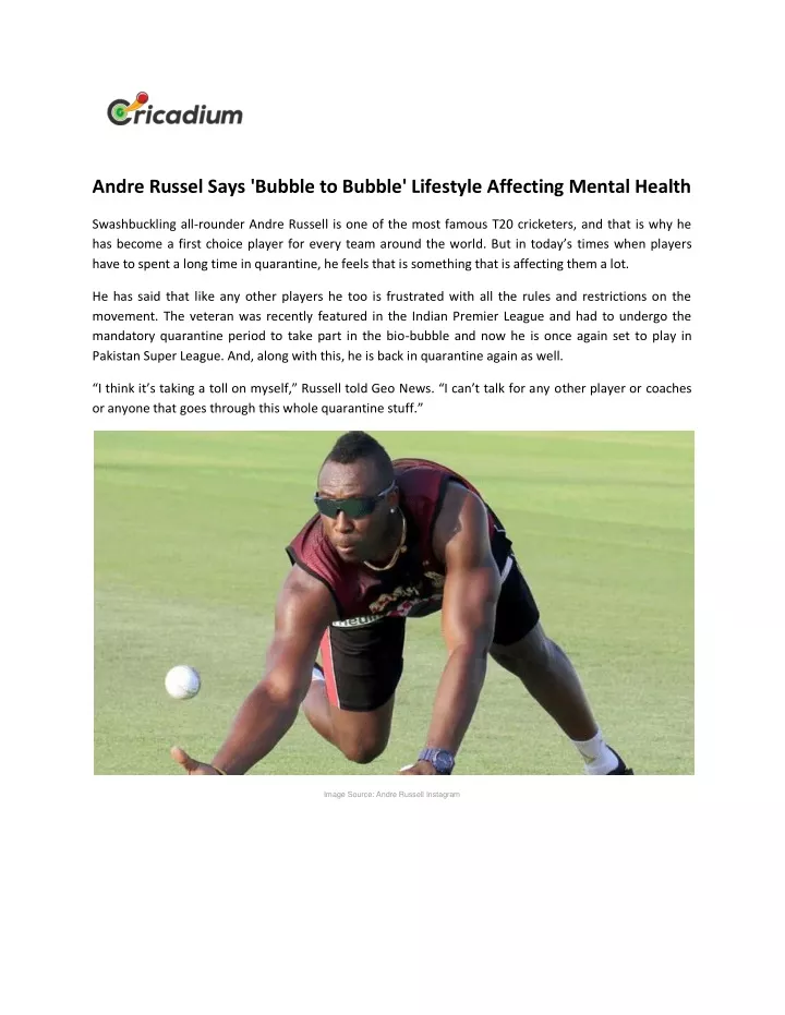 andre russel says bubble to bubble lifestyle