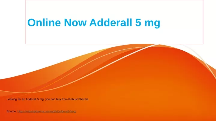 online now adderall 5 mg