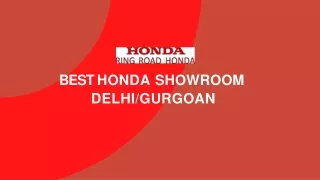 BEST HONDA SHOWROOM IN DELHI