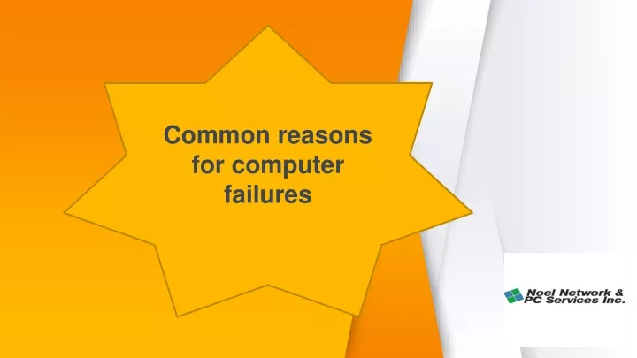 common reasons for computer failures