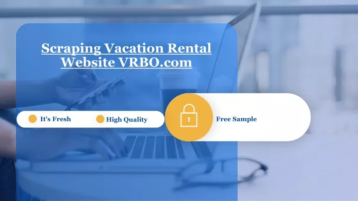 scraping vacation rental website vrbo com