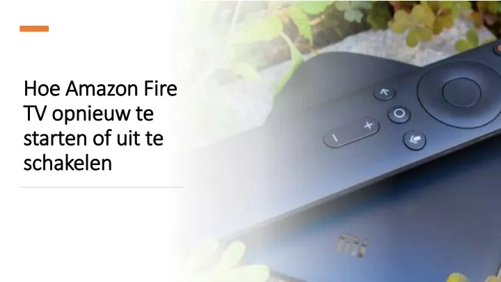 hoe amazon fire tv opnieuw te starten