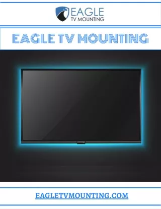 EAGLE TV MOUNTING