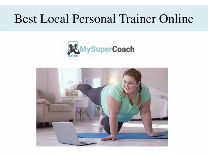 best local personal trainer online