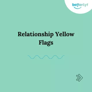 relationship yellow flags