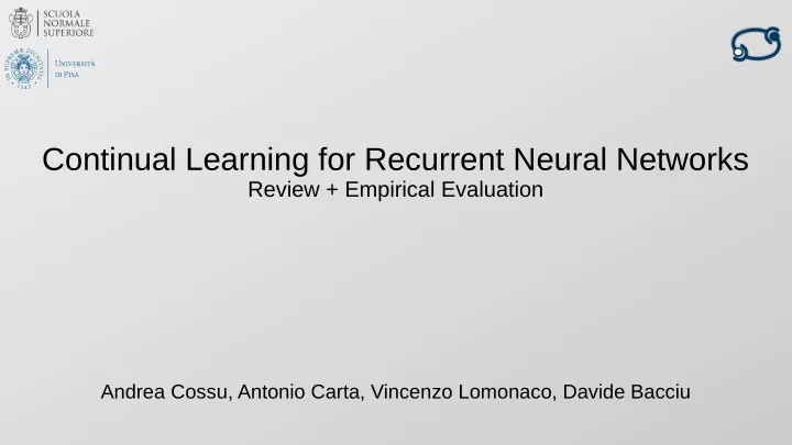 continual learning for recurrent neural networks