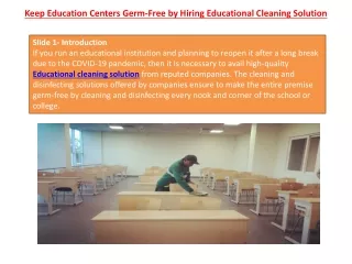 Keep Education Centers Germ-Free by Hiring Educational Cleaning Solution