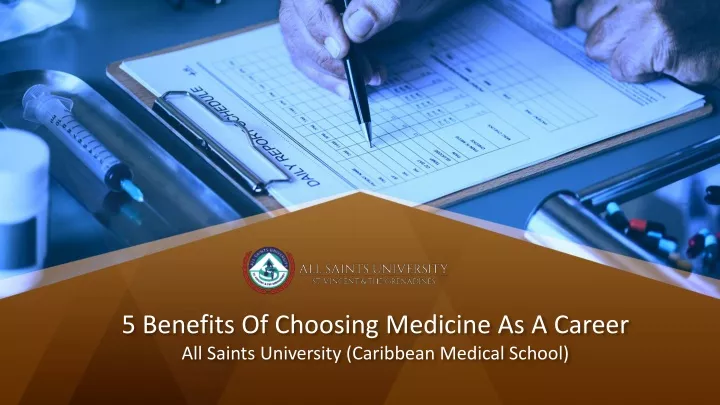 5 benefits of choosing medicine as a career all saints university caribbean medical school