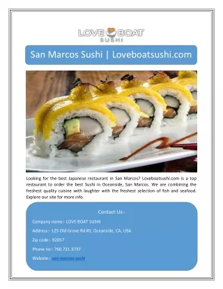 San Marcos Sushi | Loveboatsushi.com