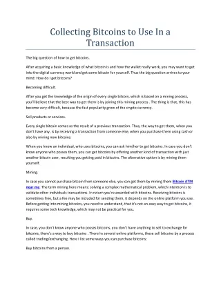 collecting bitcoins to use in a transaction