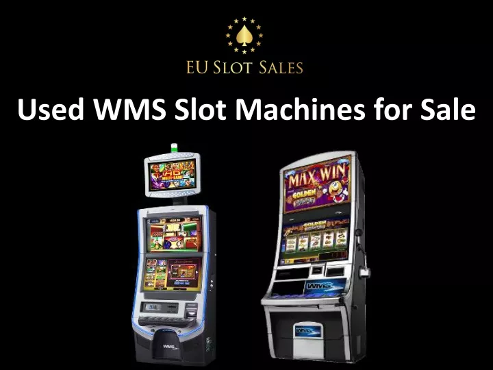 used wms slot machines for sale