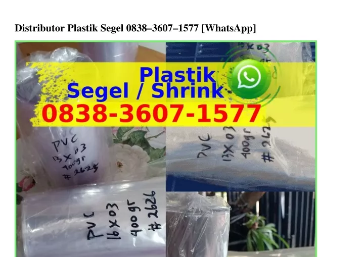 distributor plastik segel 0838 3607 1577 whatsapp